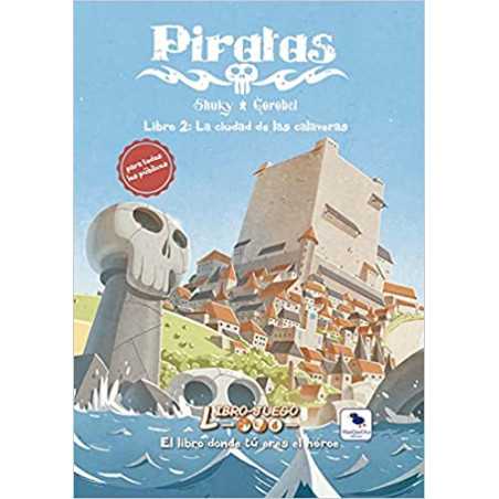 PIRATAS 2 LA CIUDAD DE LAS CALAVERAS (LJ19)