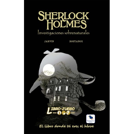 SHERLOCK HOLMES: INVESTIGACIONES SOBRENATURALES
