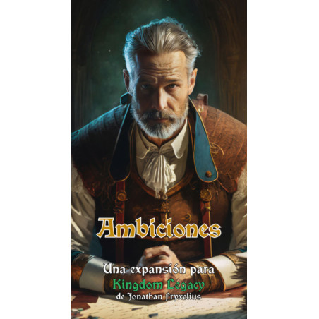 KINGDOM LEGACY: AMBICIONES