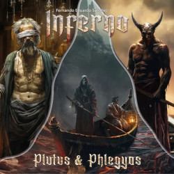 INFERNO PLUTUS & PHLEGYAS