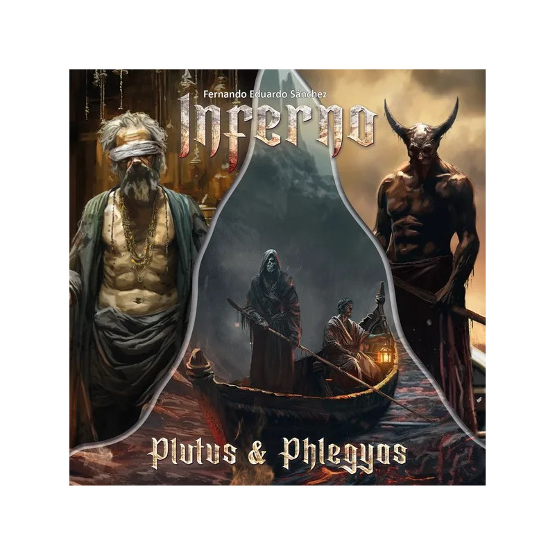 INFERNO PLUTUS & PHLEGYAS