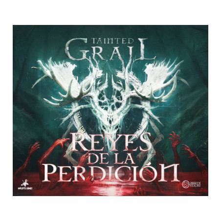 TAINTED GRAIL: REYES DE LA PERDICION