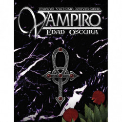 VAMPIRO EDAD OSCURA 20 ANIVERSARIO