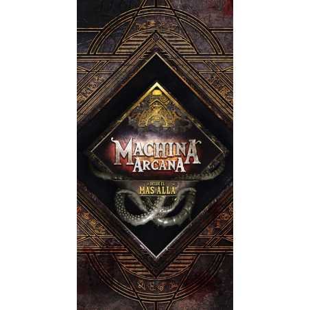 MACHINA ARCANA: DESDE EL MAS ALLA
